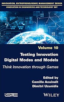 Testing Innovation: Digital Modes and Models